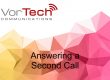 VorTech Communications | Holland, Michigan | Hosted VoIP | Telecommunications | Phones | Phone Company Near Me | Local | Business Phone System | Voice Over IP | App | Responsive Service | Feature Rich | Simple Pricing | VoIP Phone System | VoIP Providers | VoIP Number | Yealink Phones | A Revolutionary SIP Phone - Yealink - How To Answer A Second Call - VorTech Communications