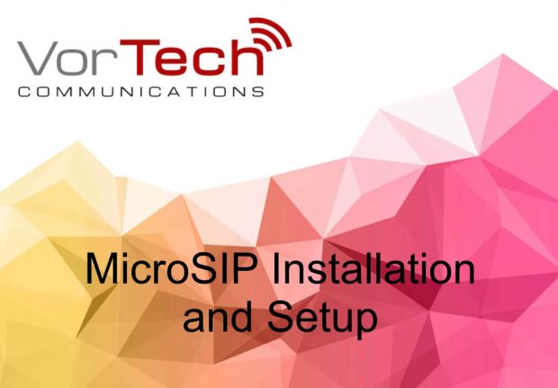 VorTech Communications | Holland, Michigan | Hosted VoIP | Telecommunications | Phones | Phone Company Near Me | Local | Business Phone System | Voice Over IP | App | Responsive Service | Feature Rich | Simple Pricing | VoIP Phone System | VoIP Providers | VoIP Number | Yealink Phones | A Revolutionary SIP Phone - Yealink - MicroSIP Installation and Setup - VorTech Communications