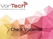 VorTech Communications | Holland, Michigan | Hosted VoIP | Telecommunications | Phones | Phone Company Near Me | Local | Business Phone System | Voice Over IP | App | Responsive Service | Feature Rich | Simple Pricing | VoIP Phone System | VoIP Providers | VoIP Number | Yealink Phones | A Revolutionary SIP Phone - Yealink - How to check voicemail using your desk phone - VorTech Communications