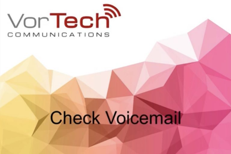 VorTech Communications | Holland, Michigan | Hosted VoIP | Telecommunications | Phones | Phone Company Near Me | Local | Business Phone System | Voice Over IP | App | Responsive Service | Feature Rich | Simple Pricing | VoIP Phone System | VoIP Providers | VoIP Number | Yealink Phones | A Revolutionary SIP Phone - Yealink - How to check voicemail using your desk phone - VorTech Communications